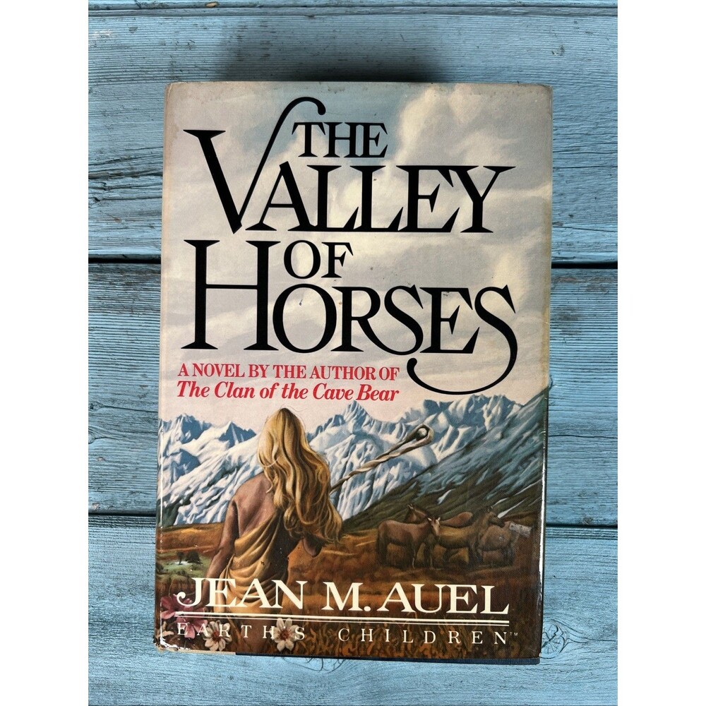 The Valley of Horses By Jean M. Auel 1982 Hardcover Book Club Edition